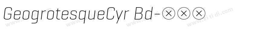 GeogrotesqueCyr Bd字体转换